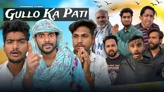Thumbnail: GULLO KA PATI ||  Shahdil Official_22