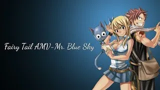 Thumbnail: Fairy Tail AMV-Mr  Blue Sky