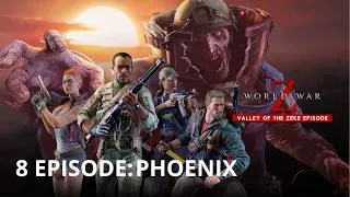 Thumbnail: WORLD WAR Z Aftermarch - Valley of the Zeke DLC - Episode 8 - Phoenix Full Game (1080p 60 fps) PC