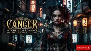 Thumbnail: Cancer My Chemical Romance Epic Dark Gothic Orchestra Cover || Epic Dark Orchestra Cover