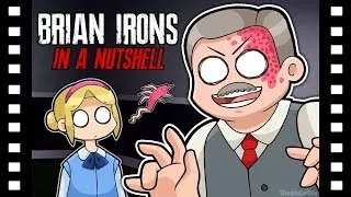 Thumbnail: Brian Irons in a Nutshell