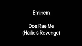 Thumbnail: Eminem - Doe Rae Me (Hailie's Revenge) (feat. D12 & Obie Trice)