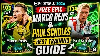 Thumbnail: Best Training  Guied Free Epic Marco Reus & Paul Scholes In Efootball 2026