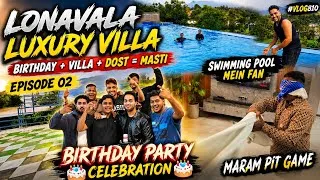 Thumbnail: Lonavala Best Villa 😱 | 4 BHK Luxury Villa Mein Birthday Celebration + Luxury Stay+ Maram-Palti Game
