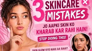Thumbnail: 3 Skincare Mistakes‼️ That Are Damaging😰 Your Skin.