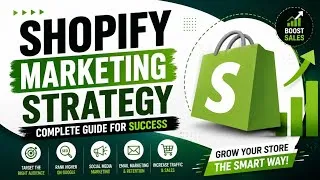 Thumbnail: Shopify Marketing Strategy | Complete Beginner's Guide Step by Step | Grow Your Store!