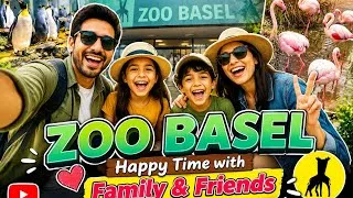 Thumbnail: Zoo Basel Switzerland Happy time with Family &Friends || Must Watch Basel Zoo Adventures #shavlogzz 