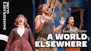 Thumbnail: A World Elsewhere (2026) | Feature Trailer | Shakespeare's Globe