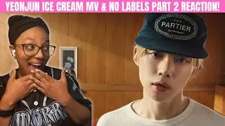 Thumbnail: YEONJUN ICE CREAM MV & NO LABELS PART 2 ALBUM REACTION!! THIS WAS ICY!!