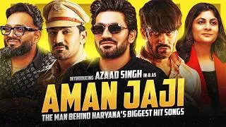 Thumbnail: Aman Jaji Podcast: The Man Behind Haryana’s Biggest Hit Songs & Iconic Music Videos | Azaad Singh