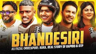 Thumbnail: Captain Bhandesiri Reporting: Ali Fazal (Mirzapur), Kaka, Viral Reels & Real Story of Rapido & OTP