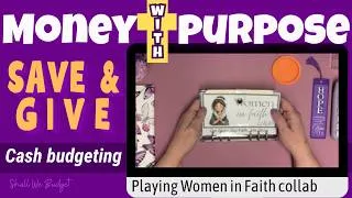 Thumbnail: Playing Women in Faith collab to save and give, Cash budget, Envelope Method – Shall We Budget