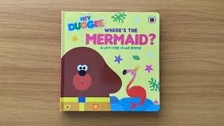 Thumbnail: Hey Duggee: Where’s the Mermaid? Read Aloud Lift-the-Flap Book for Children and Toddlers
