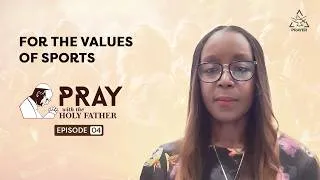 Thumbnail: Pray with the Holy Father | For the Values of Sports | Pope Leo XIV | Shalom World Prayer