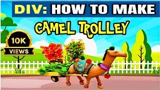 Thumbnail: How to make Camel trolley @shaniLife45