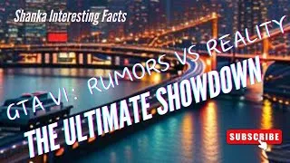Thumbnail: GTA VI: Rumors vs Reality - The Ultimate Showdown