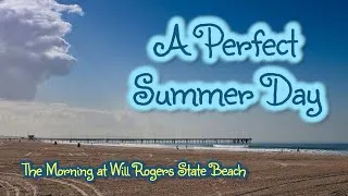 Thumbnail: The Perfect Summer Beach Morning