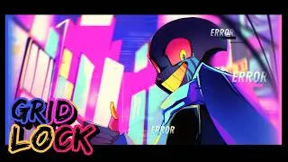 Thumbnail: SharaX - Gridlock (Error Sans) [Errortale Original]