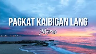 Thumbnail: Pagkat Kaibigan Lang (Lyric Video) | Myrus