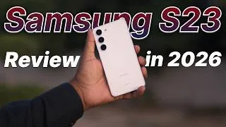 Thumbnail: Samsung Galaxy S23 Review in 2026 – Is It Still Worth Buying?