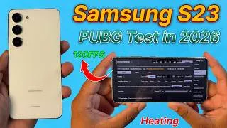 Thumbnail: Samsung Galaxy S23 PUBG Test 2026 🔥 | Solid 120FPS Device? | Samsung BGMI Test 2026