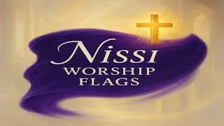 Thumbnail: Nissi Worship Flags | Sharon Angelina