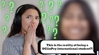 Thumbnail: How to get onto UK DClinPsy as an International Student || interview about visa/funding