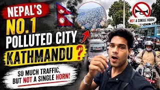 Thumbnail: Nepal’s No.1 Polluted City? Kathmandu Has So Much Traffic But NO Horn! 😱🇳🇵
