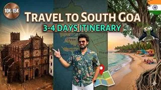 Thumbnail: Goa Travel Guide 2026 | South Goa 3 Days Budget Itinerary | Places to visit In Goa | Goa Budget Plan