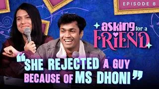 Thumbnail: She fantasize being Sakshi Dhoni | Asking for a Friend | Episode 8 | Standup Comedy ft. ⁨@RajatSood