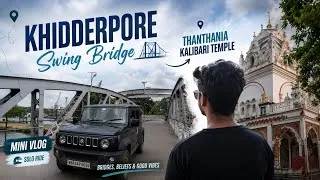 Thumbnail: Exploring Kolkata's Most Unique Bridge & Ancient Temple | Mini Vlog | Solo Ride | shashwat0777
