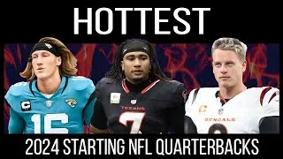 Thumbnail: Hottest 2024 Starting NFL Quarterbacks