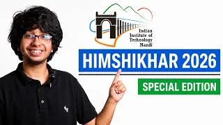Thumbnail: Inside IIT Mandi HIMSHIKHAR 2026 | Campus Experience & New AI Program