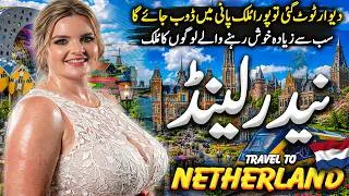 Thumbnail: Travel To Netherland 2026 | Full Documentary & History | Interesting Facts | نیدر لینڈ کی سیر
