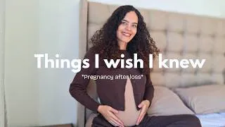 Thumbnail: Things I Wish I Knew About Pregnancy After Loss