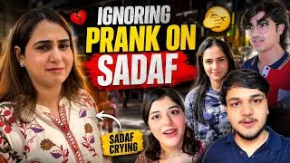 Thumbnail: ALL COUSINOLOGY NE MILL K SADAF PA KIYA IGNORING PRANK // SADAF RONAY LAG GAYEE