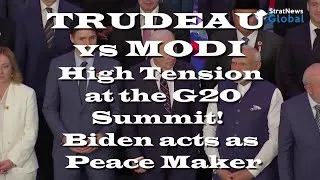 Thumbnail: Tensions run high between Trudeau and Modi at the G20 summit!            Biden acts as Peace Maker.