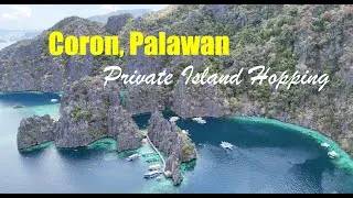 Thumbnail: CORON, PALAWAN Private Island Hopping Tour [4K]