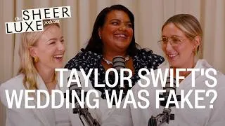 Thumbnail: Taylor Swift Wedding Theories, Guinness World Records & Katie Price's Redemption | SheerLuxe Podcast