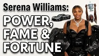 Thumbnail: Serena Williams: Power, Fame, and Fortune 