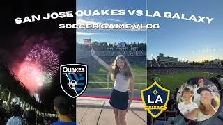 Thumbnail: SAN JOSE QUAKES VS LA GALAXY GAME VLOG