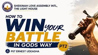 Thumbnail: How to Win Your battle in Gods way (pt2) By pst Ernest Udeagha 