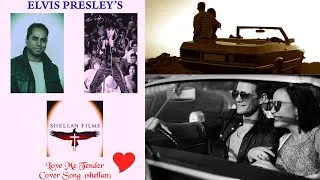Thumbnail: Love me tender - Elvis Presley  cover Music Video - ( Shellan)