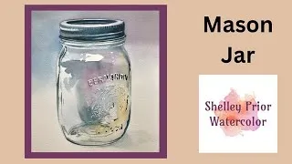 Thumbnail: Mason Jar in Watercolor