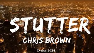 Thumbnail: Chris Brown - Stutter (Lyrics)  || Music McCann