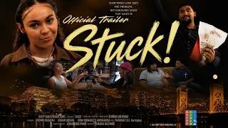Thumbnail: Stuck! Official Trailer