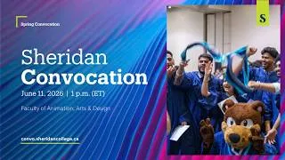 Thumbnail: Sheridan Convocation: Faculty of Animation, Arts & Design | June 11, 2026 – 1 p.m.