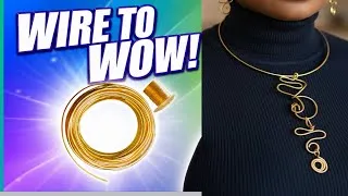 Thumbnail: From Simple Wire to Statement Jewelry—Easy DIY Set