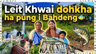 Thumbnail: Bam phan saw ha pung jong I Bahdeng mawlong || Mawlynrei || wan ban Khwai ha pung jong i Bahdeng 🎣🐟🐠