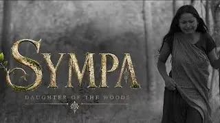 Thumbnail: SYMPA (DAUGHTER OF THE WOODS || TEASER ❣️